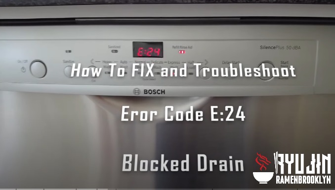 what does e24 mean on a bosch dishwasher